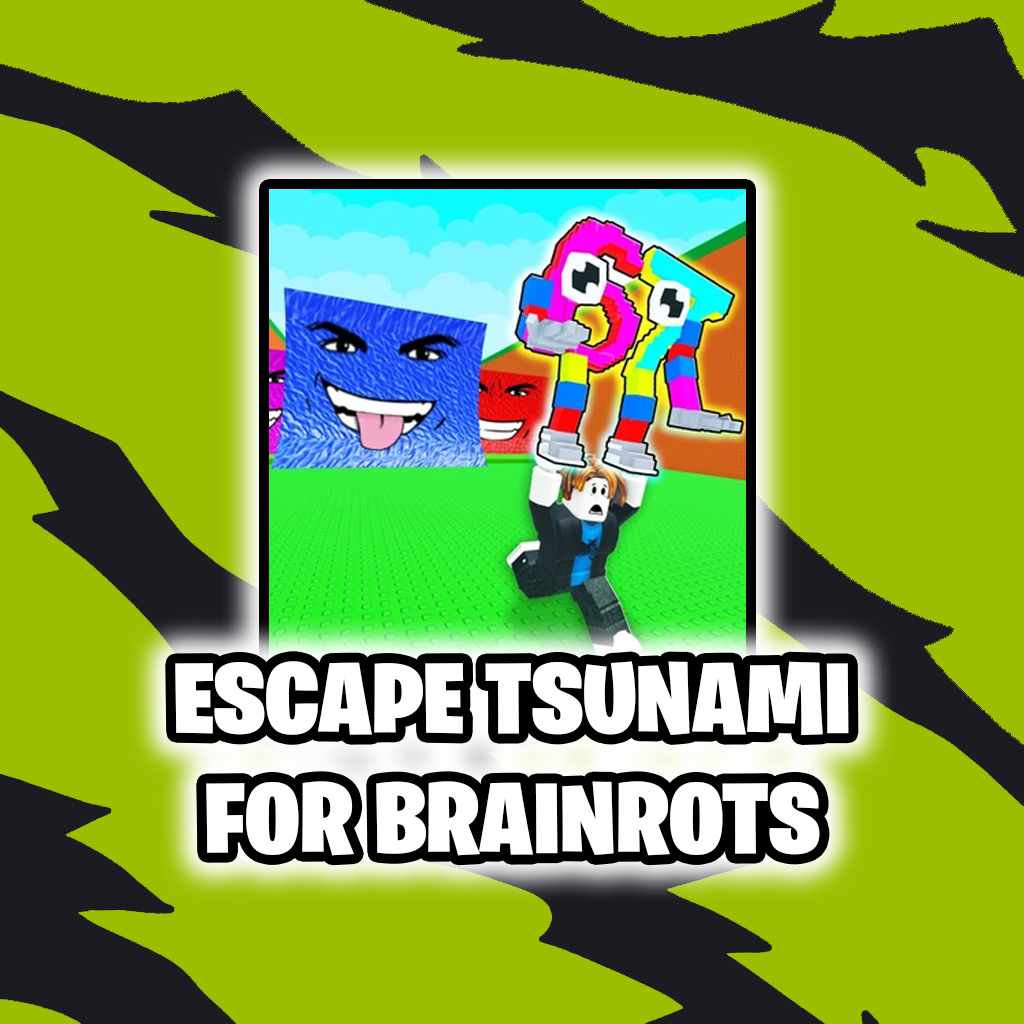 Escape Tsunami For Brainrots
